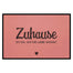Fußmatte HOME STYLE - Design "Zuhause ist da, wo die Liebe wohnt"