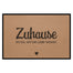 Fußmatte HOME STYLE - Design "Zuhause ist da, wo die Liebe wohnt"