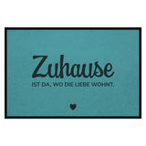 Fußmatte HOME STYLE - Design "Zuhause ist da, wo die Liebe wohnt"