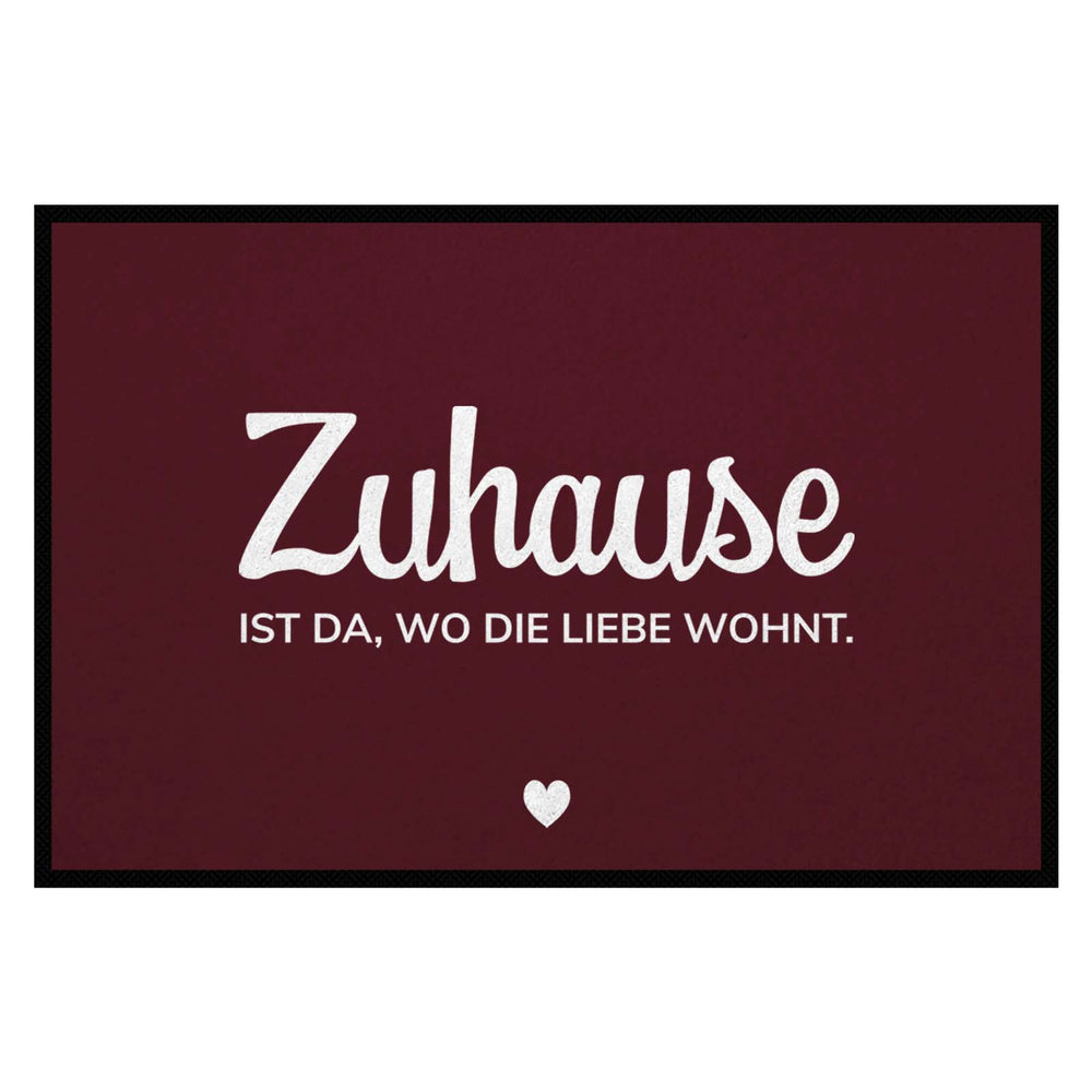 Fußmatte HOME STYLE - Design "Zuhause ist da, wo die Liebe wohnt"