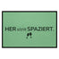 Fußmatte HOME STYLE - Design "Her Wein Spaziert"