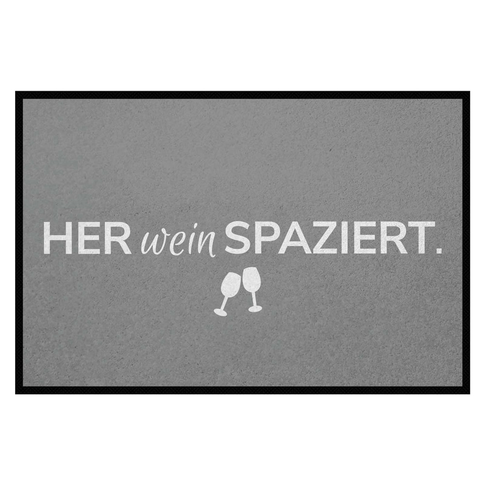 Fußmatte HOME STYLE - Design "Her Wein Spaziert"